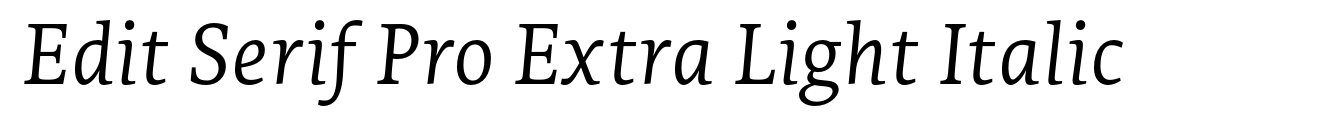 Edit Serif Pro Extra Light Italic